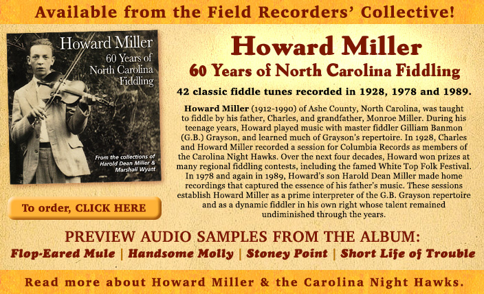 Howard Miller - 60 Years of North Carolina Fiddling