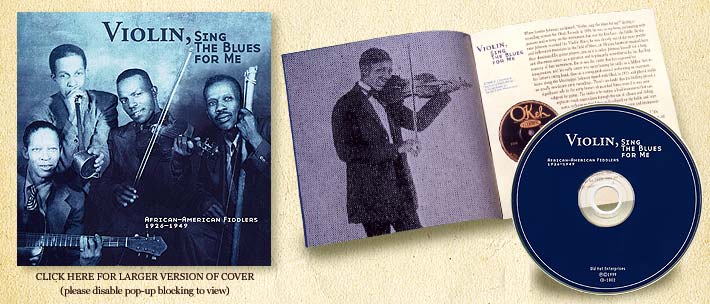 VIOLIN, SING THE BLUES FOR ME - African-American Fiddlers, 1926-1949