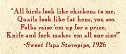 Sweet Papa Stovepipe Quote
